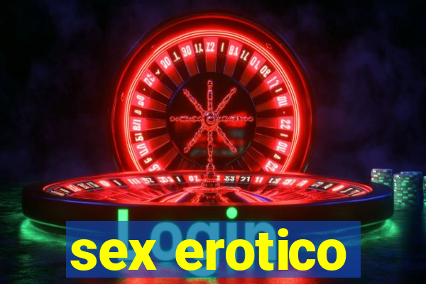 sex erotico